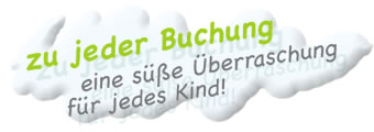 Zu-jeder-Buchung-süße-Überrascheung-jedes Kind